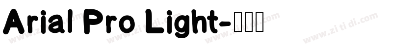 Arial Pro Light字体转换